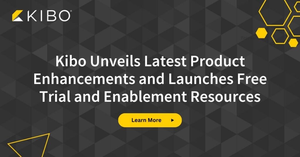 Kibo Unveils Latest Product Enhancements | KIBO Commerce